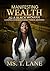 MANIFESTING WEALTH AS A BLACK WOMAN by Ms. T. Lane