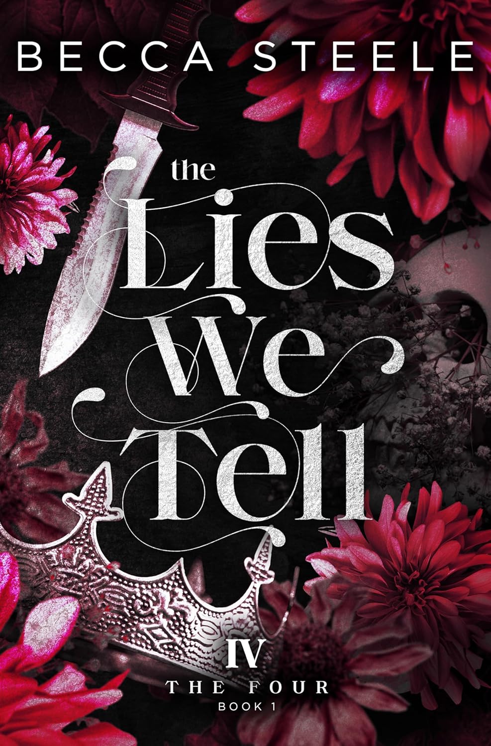 The Lies We Tell (The Four #1)