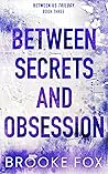 Between Secrets a...