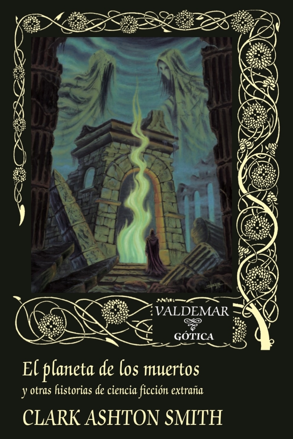 El planeta de los muertos y otras historias de ciencia ficción extraña (Hardcover)