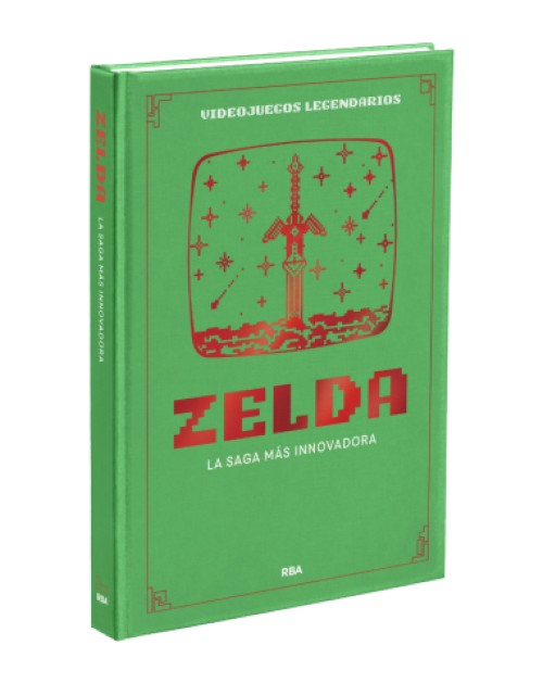 Zelda: La saga más innovadora (Colección Videojuegos Legendarios, #2)