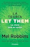 La teoría Let The...