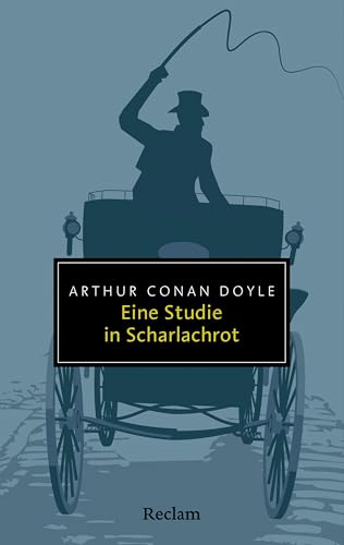 Eine Studie in Scharlachrot: Der witzigste der vier Sherlock-Holmes-Romane (Reclam Taschenbuch) (German Edition)