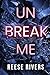 Unbreak Me