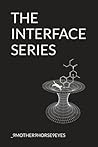 The Interface Series by _9MOTHER9HORSE9EYES9