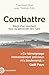 Combattre: Récit d’un résistant face au génocide des Tutsi (French Edition)
