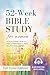 52-Week Study Bible for Wom...