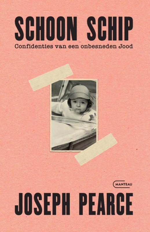 Schoon schip: Confidenties van een onbesneden Jood (Paperback)