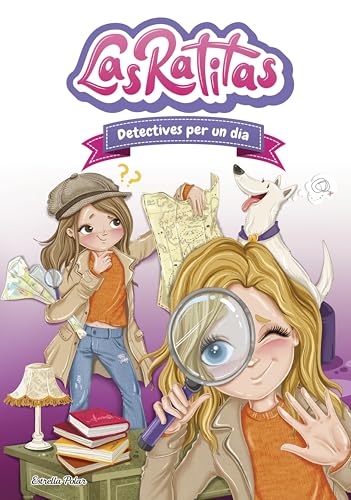 Las Ratitas 13. Detectives per un dia (Catalan Edition)