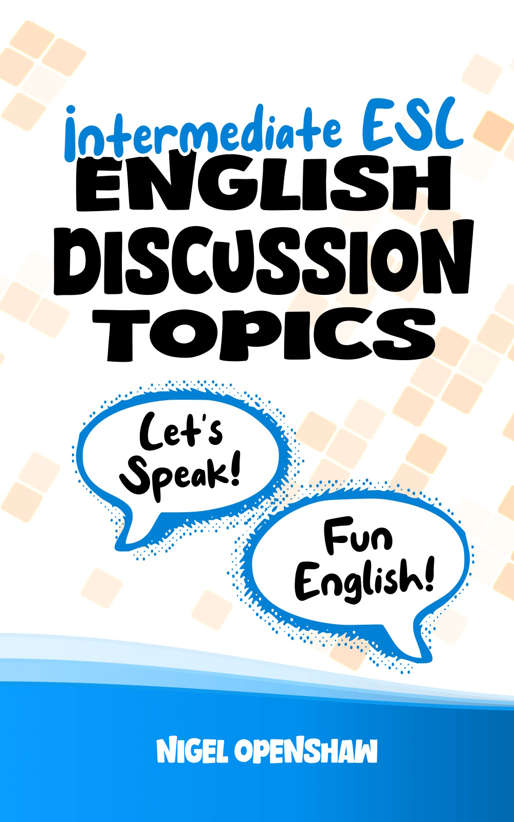 Intermediate English Discussion Topics