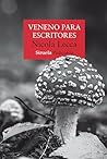 Veneno para escritores by Nicola Lecca