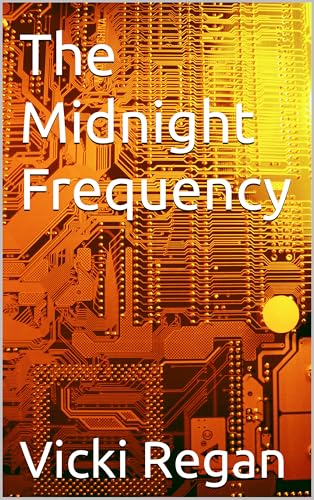 The Midnight Frequency (Kindle Edition)