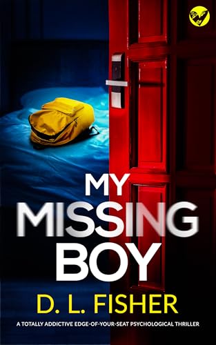 My Missing Boy (Kindle Edition)
