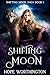 Shifting Moon: Shifting Moo...