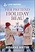 Her Pretend Holiday Beau: An Uplifting Inspirational Romance (Home to Foxtail Book 2)