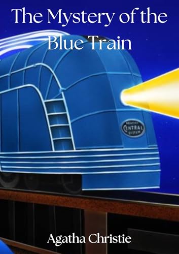 The Mystery of the Blue Train