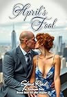 April’s Fool: Part of The Penthouse Suite story (The Room Service series)
