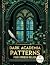 "Dark Academia Patterns for...