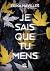 Je sais que tu mens (Suspense)