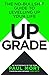 HarperCollins Upgrade The No-Bullsht Guide to Levelling Up Your Life.