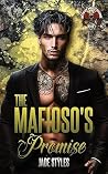 The Mafioso’s Promise (The Fallen Angels Alliance #1) Book cover for The Mafioso’s Promise (The Fallen Angels Alliance #1)