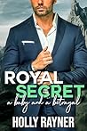Royal Secret: A B...