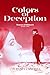Colors of Deception