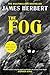 The Fog by James Herbert The Fog by James Herbert