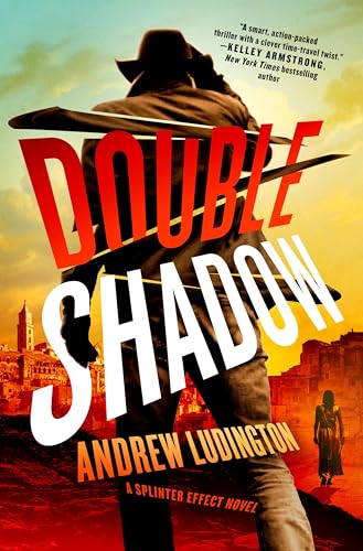 Double Shadow (Splinter Effect, #2)