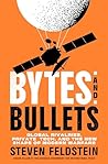 Bytes and Bullets...