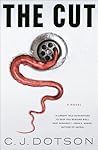 The Cut: A Novel The Cut: A Novel