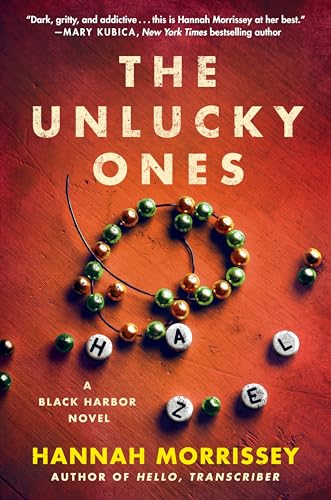 The Unlucky Ones (Black Harbor Novels, 4)