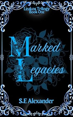 Marked Legacies (Leukos Trilogy #1)