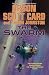The Swarm: The Second Formic War (Volume 1)
