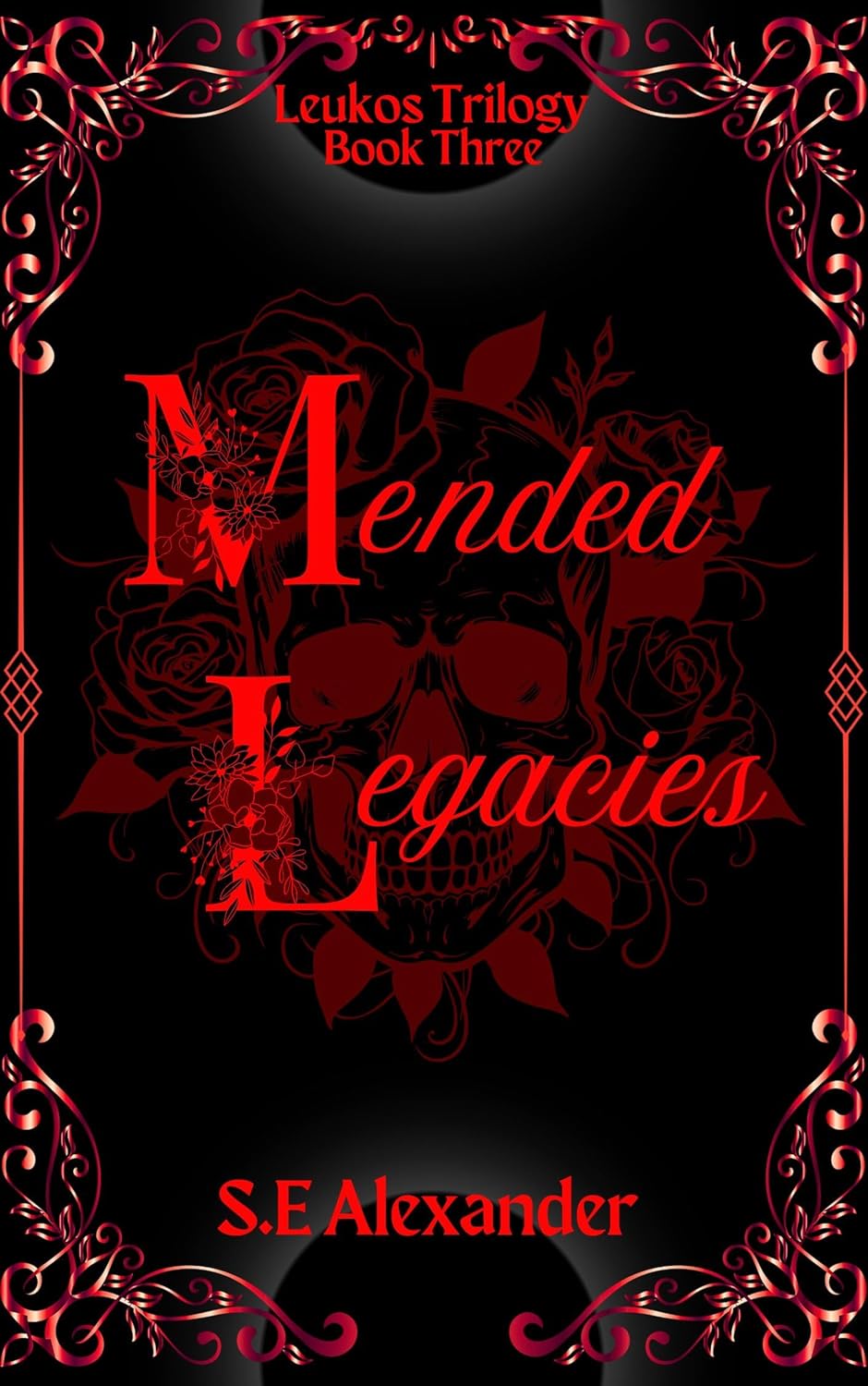 Mended Legacies (Leukos Trilogy #3)