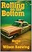 Rolling On the Bottom: Stories