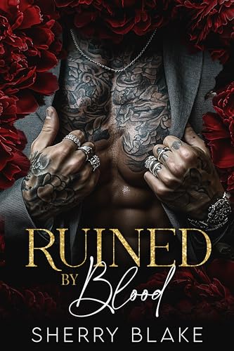 Ruined By Blood (Feretti Syndicate #2)