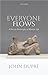 Everyone Flows: A Process P...