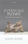 Everyone Flows: A...
