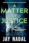 A Matter Of Justi...
