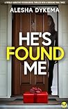 He's Found Me