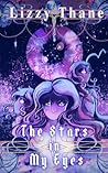 The Stars in My Eyes by Lizzy Thane