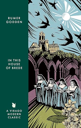 In this House of Brede: A Virago Modern Classic