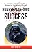 Honeybadgerous Success: How...