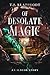 Of Desolate Magic: An Ilbeo...