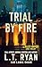 Trial By Fire (Alex Hayes, #0.5)