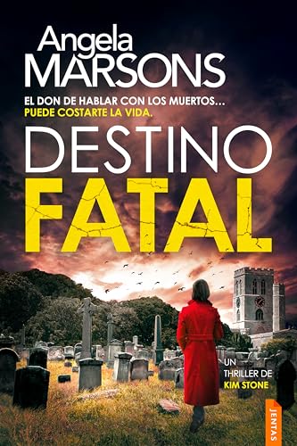 Portada de Destino fatal: Un thriller policíaco de la detective Kim Stone, de Angela Marsons