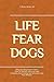 A true story of LIFE FEAR D...