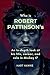 Who is Robert Pattinson’s: ...
