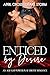 Enticed by Desire